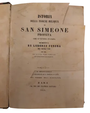 168. Lorenzo Fondra: Istoria della insigne reliquia di San Simeone profeta che si venera in Zara