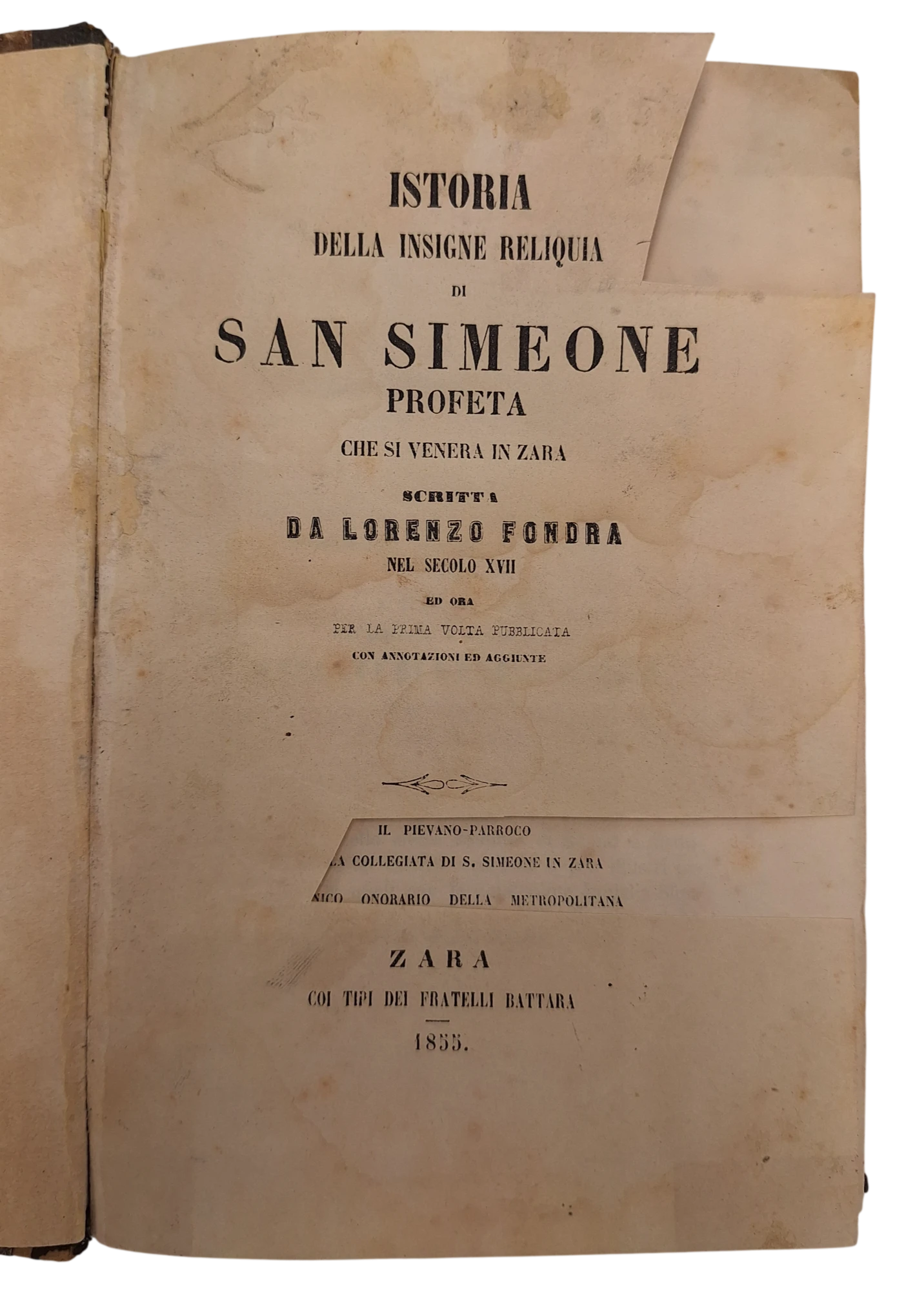 168. Lorenzo Fondra: Istoria della insigne reliquia di San Simeone profeta che si venera in Zara