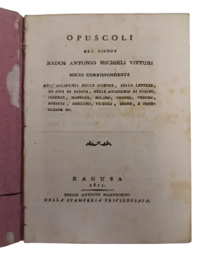 191. Radoš Antun Michieli Vitturi: Opuscoli del signor Rados Antonio Michieli Vitturi