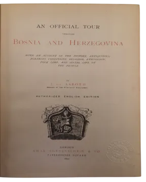 092. János de Asbóth: An Official Tour through Bosnia and Herzegovina
