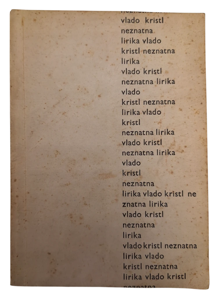 099. Vlado Kristl: Neznatna lirika