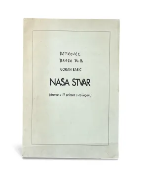 065. Goran Babić: Naša stvar