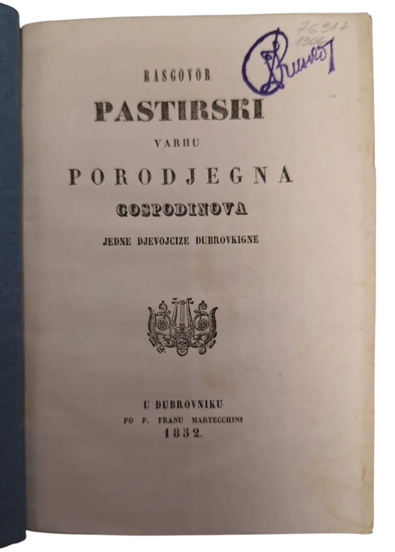 121. Anica Bošković: Rasgovor pastirski varhu porodjegna: gospodinova jedne djevojcize dubrovkigne