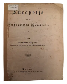 123. Ferdinand Žerjavić: Turopolje und die Ungarischen Komitate