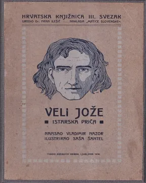 165. Vladimir Nazor: Veli Jože