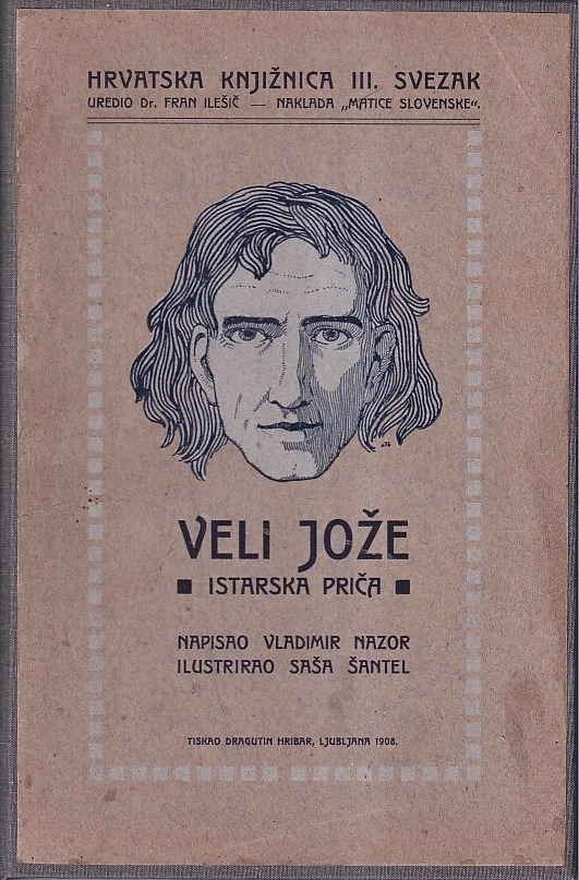 165. Vladimir Nazor: Veli Jože