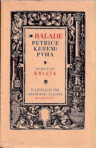 172. Miroslav Krleža: Balade Petrice Kerempuha