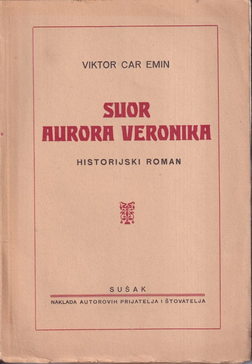 6. Viktor Car Emin: Suor Aurora Veronika