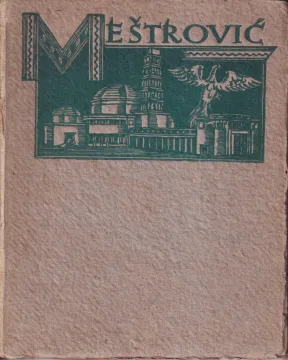 17. Kosta Strajnić: Ivan Meštrović