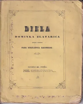 28. Ivan Kukuljević Sakcinski: Diela Dominika Zlatarića