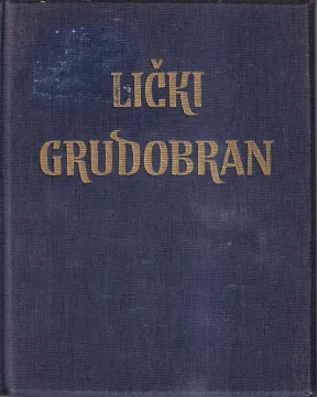 97. Nikola Matijević: Lički grudobran