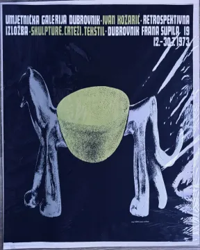 026. Ivan Kožarić – Retrospektivna izložba: skulpture, crteži, tekstil – Umjetnička galerija Dubrovnik, 1973. – izložbeni plakat